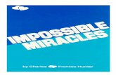 IMPOSSIBLE MIRACLES - kingdomsermons.com