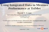 Using Integrated Data to Measure Performance at TriMet