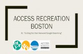 ACCESS RECREATION BOSTON - The Arc of Massachusetts