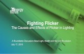 Fighting Flicker - Energy Focus