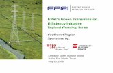 EPRI’s Green Transmission Efficiency Initiative