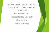 VERBAL ASPECT PROBLEMS AND THE ASPECT OF THE KAZAKH ...