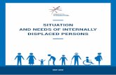 SITUATION AND NEEDS OF INTERNALLY DISPLACED PERSONS