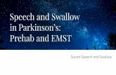 Prehab and EMST in Parkinson’s: Speech and Swallow