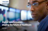 Digital transformation: shaping the future of healthcare