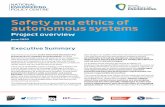 Safety and Ethics of Autonomous Systems