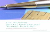U.S. Payments Security Evolution and Strategic Road Map