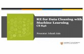 RE for Data Cleaning with Machine Learning