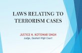 LAWS RELATING TO TERRORISM CASES