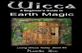 Wicca: A Beginner's Guide to Earth Magic (Living Wicca