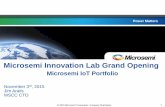 Microsemi Innovation Lab Grand Opening