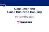 Consumer and Small Business Banking - U.S. Bancorp