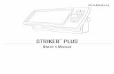 STRIKER™ Plus Owner’s Manual - Garmin