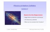 Physics at Hadron Colliders - Agenda (Indico)