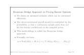 Brownian Bridge Approach to Pricing Barrier Options