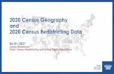 2020 Census Geography and 2020 Census Redistricting Data