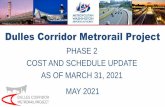 PHASE 2 COST AND SCHEDULE UPDATE AS OF MARCH 31, 2021 …