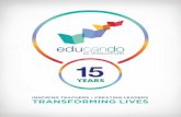 INSPIRING TEACHERS • CREATING LEADERS TRANSFORMING LIVES