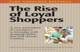 PLMA CONSUMER RESEARCH The Rise of Loyal Shoppers