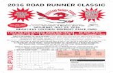 2016 ROAD RUNNER CLASSIC