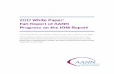 2017 White Paper: Full Report of AANN Progress on the IOM ...