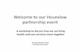 Welcome to our Hounslow partnership event!
