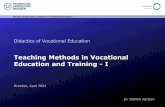Teaching Methods in Vocational Education and Training - I