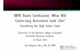 ABMS Board Certification: What Will Career-long Assessment ...