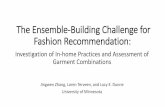 The Ensemble-Building Challenge for Fashion Recommendation