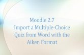 Moodle 2.7 Import a Multiple-Choice Quiz from Word with ...