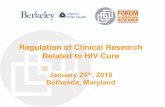 Regulation of Clinical Research Related to HIV Cure