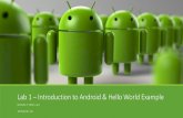Lab 1 – Introduction to Android & Hello World Example