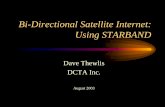 Bi-Directional Satellite Internet: Using STARBANDâ„¢