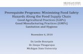 Prerequisite Programs: Minimizing Food Safety Hazards Along the