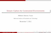 Stream Ciphers for Constrained Environments