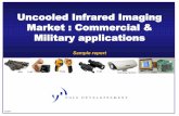 Uncooled Infrared Imaging Market : Commercial & Military applications