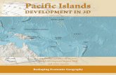 Pacific Islands: Development in 3D