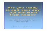 Are you really ready to quit your job and work from home