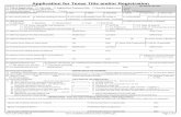 APPLICATION FOR TEXAS TITLE TYPE OR PRINT NEATLY IN INK TAX OFFICE