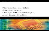 Networks-on-Chip: Architectures, Design Methodologies, and Case