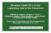 Wireless Tablet PCâ€™s in the Laboratory and in the Classroom