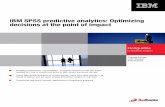 IBM SPSS predictive analytics: Optimizing decisions at the point