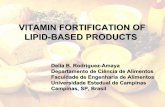 VITAMIN FORTIFICATION OF LIPID-BASED PRODUCTS