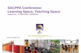 SACPPA Conference: Learning Space Teaching SpaceLearning Space