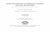 LOAD BALANCING IN WIRELESS MOBILE AD HOC NETWORKS