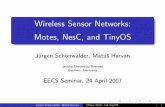 Wireless Sensor Networks: [1ex] Motes, NesC, and TinyOS