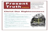 Christ Our Righteousness - Present Truth Magazine Archive