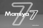 Congratulations on your purchase of the Mamiya 7 and welcome