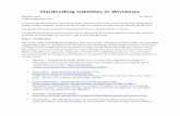 Hardcoding subtitles in Windows - Amazing Discoveries | Walter
