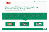 Mfg. Co. Packaging Machinery Senior Paper